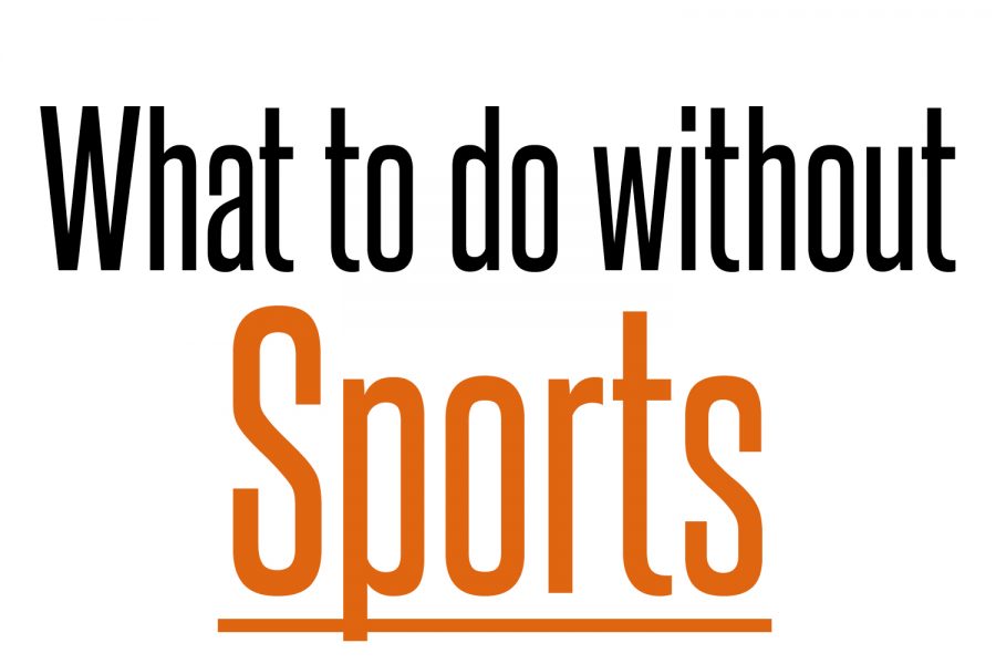What to do without sports