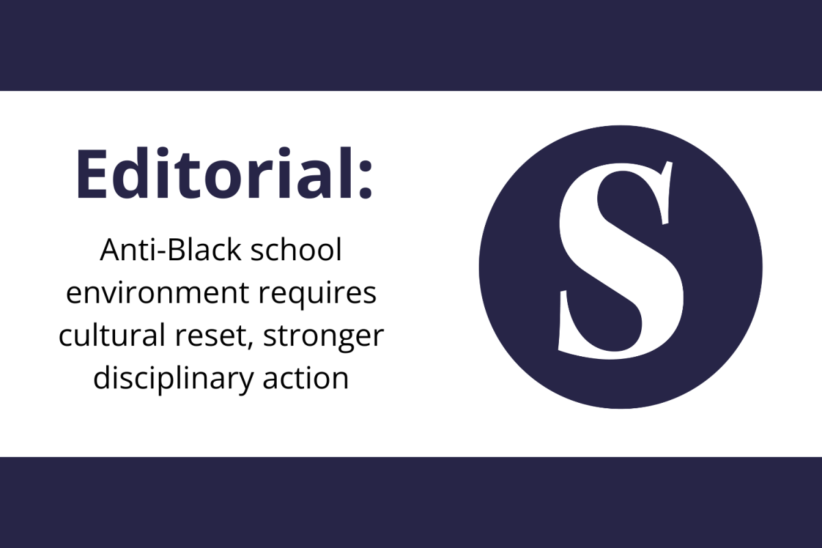 The Standards editorial board addresses the schools Anti-Black environment following an assembly held by the High School administration March 26. This editorial was originally published in the April 2024 issue of The Standard. 
